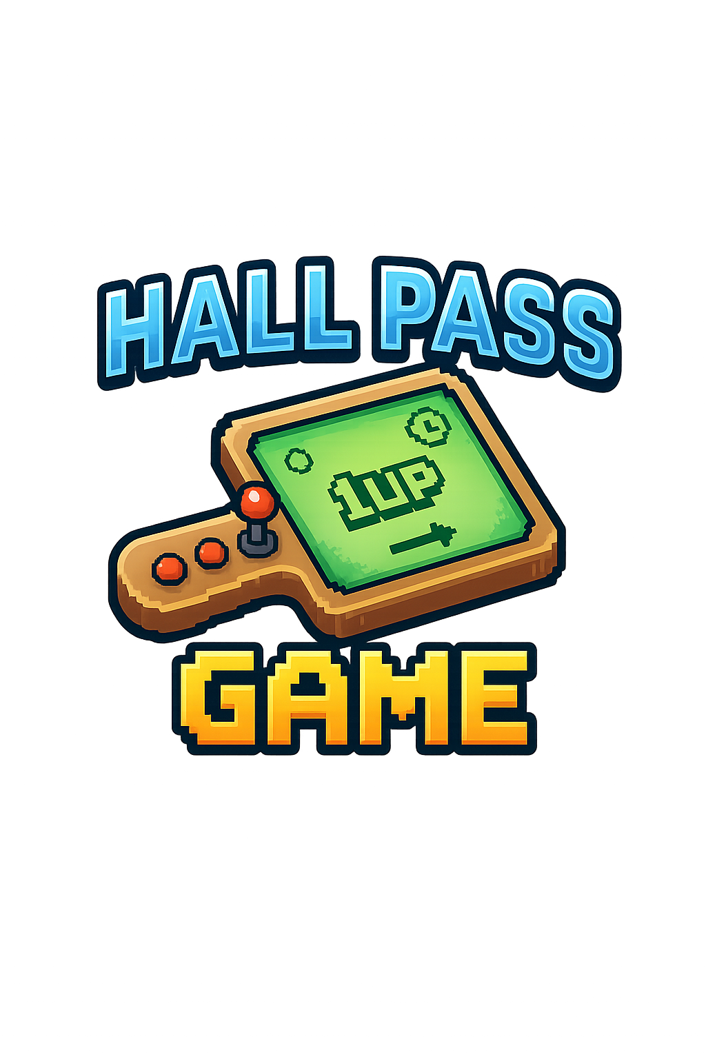Hall Pass Game